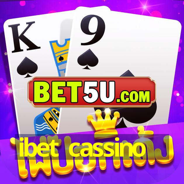 ibet cassino